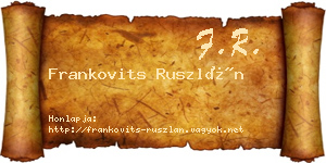 Frankovits Ruszlán névjegykártya